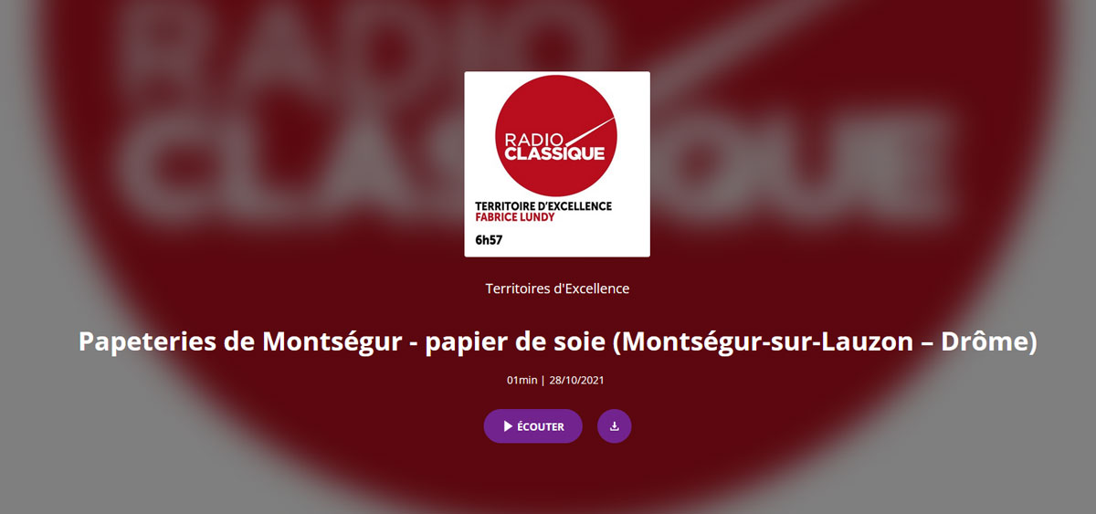 Territoires d'Excellence Papeteries de Montségur - papier de soie (Montségur-sur-Lauzon – Drôme)